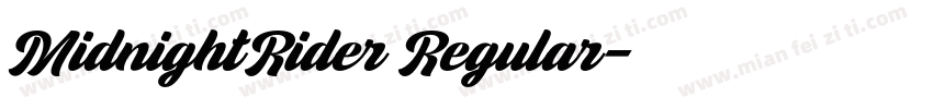 MidnightRider Regular字体转换